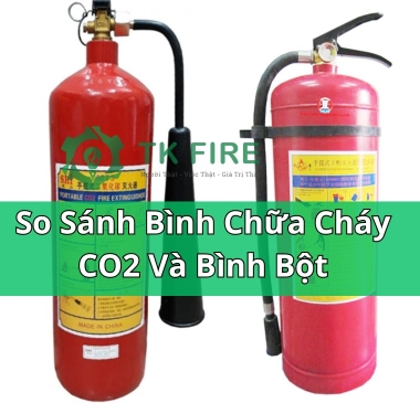 So Sánh Bình Chữa Cháy CO2 Và Bình Bột 