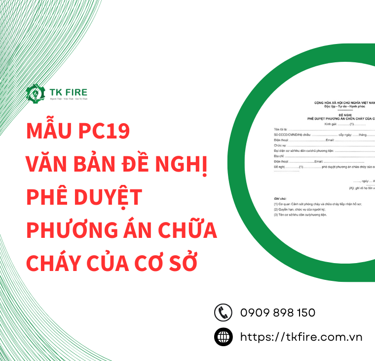 Mẫu PC19 – Văn bản đề nghị phê duyệt phương án chữa cháy của cơ sở Mẫu PC19 – Văn bản đề nghị phê duyệt phương án chữa cháy của cơ sở