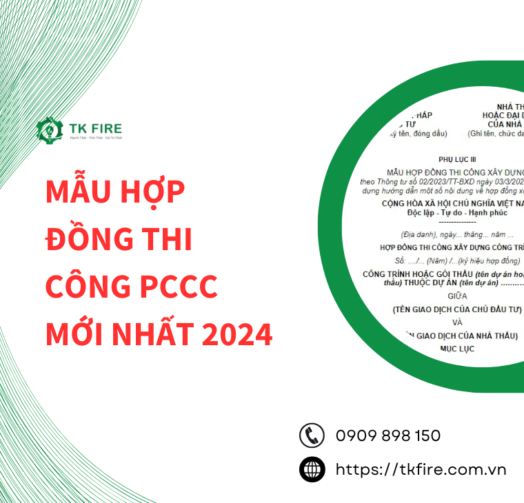 Mẫu hợp đồng thi công PCCC mới nhất 2024 Mẫu hợp đồng thi công PCCC mới nhất 2024